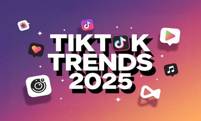 TikTok’s 2025 Marketing Trends: Key Insights Every Marketer Must Know